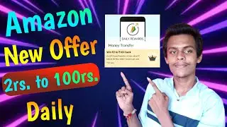 Amazon New Offer | Send Money/Scan and Pay | Amazon Scan and pay offer Back!!!!