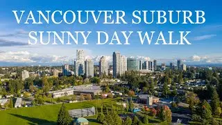 VANCOUVER SUBURB SUNNY DAY WALK