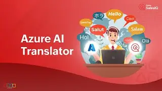 Real-Time Chat Translation in Zoho SalesIQ with Azure AI Translator