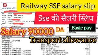 Railway SSE salary/railway senior section engineer salary/salary slip of SSE/ payment of SSE railway