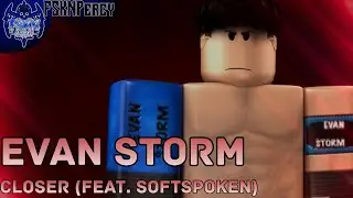 Evan Storm | Closer (feat. Softspoken) | Ro-Wrestling Theme Song