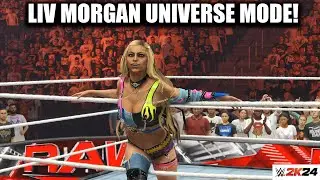 WWE 2K24 | LIV MORGAN | UNIVERSE MODE | WEEK 1-5