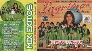 Grupo L&aacute;grimas con Amor / Remix de Oro Eres mi Primer Amor