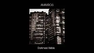Amavros - Darkness Visible (EP)