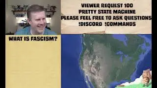 VR 100 - What is Fascism? or Pretty State Machine