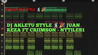 DJ AKLETU STYLE 🕺🎉 Juan Reza Ft Criimson - NTTILES1 ( JIEL BEAT ) Party Sentak 2025