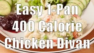 Easy 1-Pan, 400 Calorie, Chicken Divan (Home Cooking 101) DiTuro Productions
