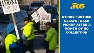 Strike further delays trash pickup after a nearly a month of no collection