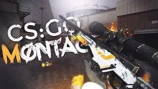 CS:GO | Montage |