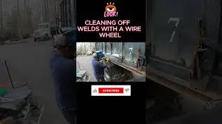 CLEANING OFF WELDS WITH A WIRE WHEEL #welding #weldingequipment #welding_creative #dumpster