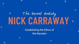 The Great Gatsby and Nick Carraway