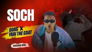 DONG X YABI THE GOAT - SOCH