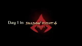 Day 1 In Shadow Fight 4: Arena || LiveFleet
