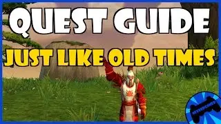 Quest Guide : Just Like Old Times