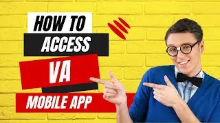 How To Access the VA Health and Benefits App!