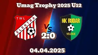 Umag Trophy 2025 U12 - TWL Elektra vs. NK Rudar Velenje 2:0 - 04.04.2025