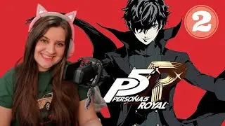 Persona 5 Royal | Part 2 - First Playthrough (Full VOD)