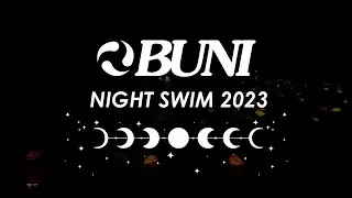 BUNI NIGHT SWIM 2023