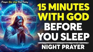 A Blessed Bedtime Prayer For Sleep Protection | Fall Asleep In God's Presence