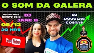 PROGRAMA O SOM DA GALERA  -  DJ CHRIS  - CONVIDADOS DJ JANE B & DJ DOUGLAS COSTA  - BH -  05/12/25