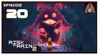 CohhCarnage Plays Risk Of Rain 2 (Sponsored By @gearboxofficial ) - Episode 20