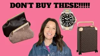 10 LUXURY Things I LOVE, but WON'T BUY!!  #Hermes #Chanel #Louis Vuitton