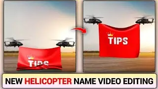 New Helicopter Name Video Editing | Helicopter Pulling Name Video Editing