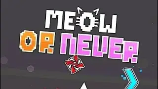 Meow Or Never 100% by Jbredux 