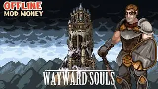 Wayward Souls Android Gameplay 2025 - Mobile Offline Action Adventure Games