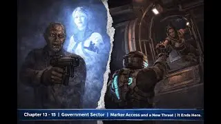 Dead Space 2 - Chapter 13 - 15 | Government Sector | New Threat | It Ends Here (Ending | PC)