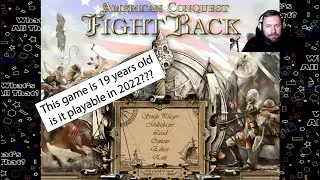 (Let's Play) American Conquest
