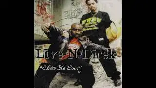 Live-N-Direk - Show Me Love 1998 Milwaukee