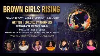 Brown Girls Rising Ushers in Black History Month