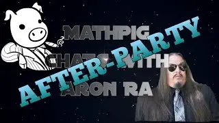 Aron Ra Chats With MathPig after party