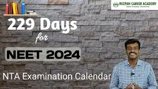 NEET 2024 Dates Announced - NTA Official Examination Calendar Released - 229 Days Left for NEET 2024