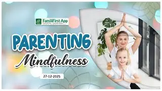 Family Life Skills Calendar -  December 27th, 2025  - Parenting Mindfulness
