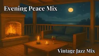 Nighttime Relaxation - 120 Minutes of Relaxing Jazz Music for Evening Harmony | Relaxing Smooth Jazz