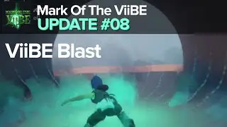 Mark of the ViiBE #08 - ViiBE Blast (PS4 Dreams)