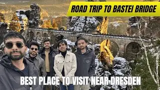 Day 3 Vlog to Bastei Bridge - Student car drive vlog in Germany