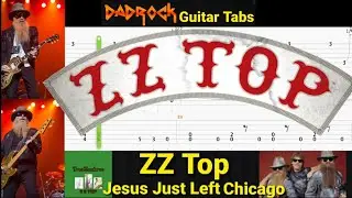 Jesus Just Left Chicago - ZZ Top - Guitar + Bass TABS Lesson (Donation Request)