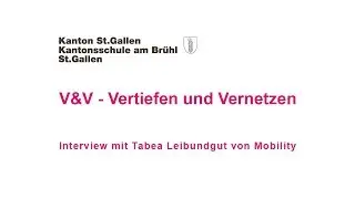 Vertiefen und Vernetzen - Interview mit Tabea Leibundgut von Mobility
