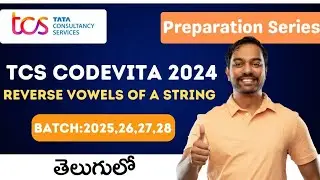 TCS CodeVita 2024 Preparation Series | Reverse Vowels Of A String -Leetcode (Python in Telugu)