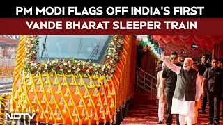 PM Modi Flags Off India's First Vande Bharat Sleeper Train From Malda