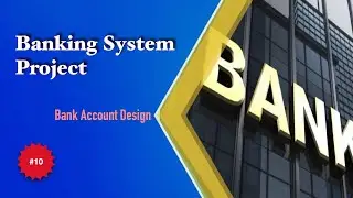 Bank Account Design