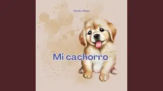 Mi cachorro