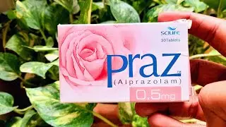Praz (Alprazolam) 0.5mg tablet dangerous side effects by Dr. Abdur Rafy | Rafy Healthcare