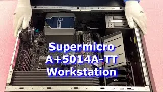 Supermicro A+ 5014A-TT Workstation | Review & Overview | SuperWorkstation | AMD Ryzen Threadripper