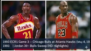 Throwback NBA ECR1 1993  Chicago Bulls vs Atlanta Hawks Game 3 Highlights Jordan 39 pts HD