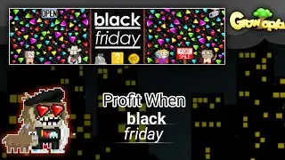 How To Profit When Black Friday Growtopia! | Growtopia | Tips Profit #18 | KEPALGT