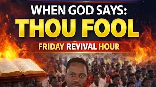 When God says: Thou Fool // Message with pastor #oyesuntimi